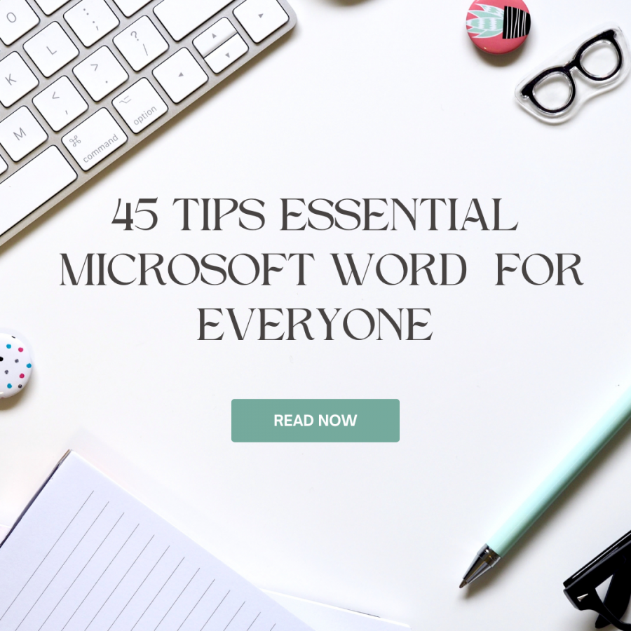 Essential Microsoft Word Tips for Everyone